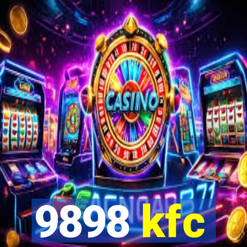 9898 kfc